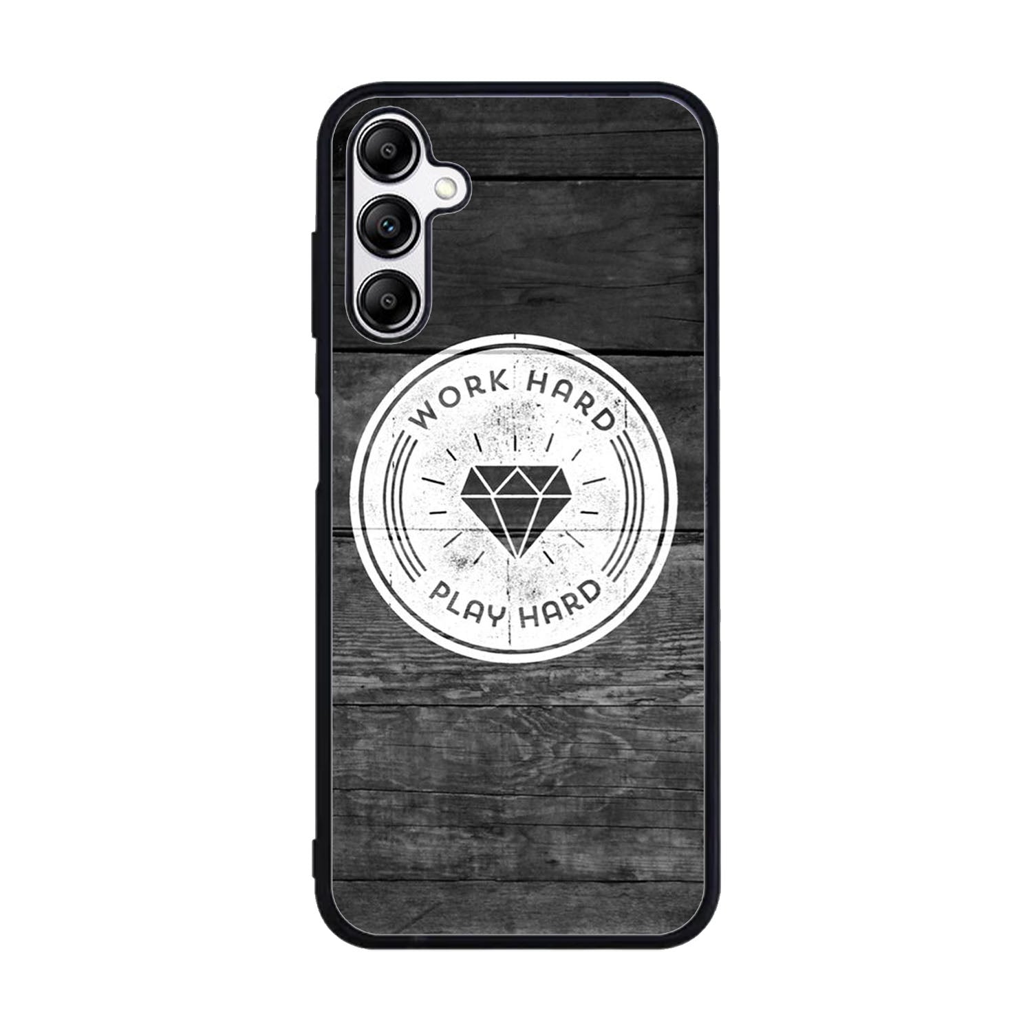 Work Hard Play Hard Case Samsung Galaxy A15 BC0577