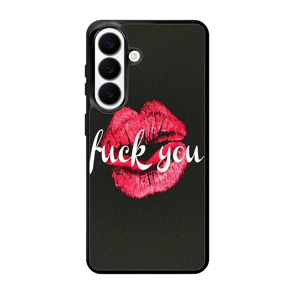 Fuck You Samsung Galaxy S26 Case BC0742