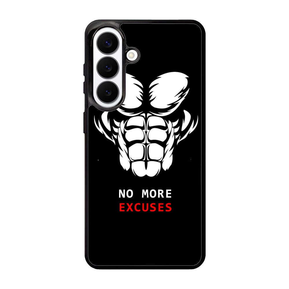 No more excuses Samsung Galaxy S26 Case FE0471