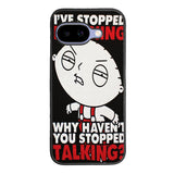 Family Guy Stewie Quote B0207 Case Google Pixel 9A BC1965