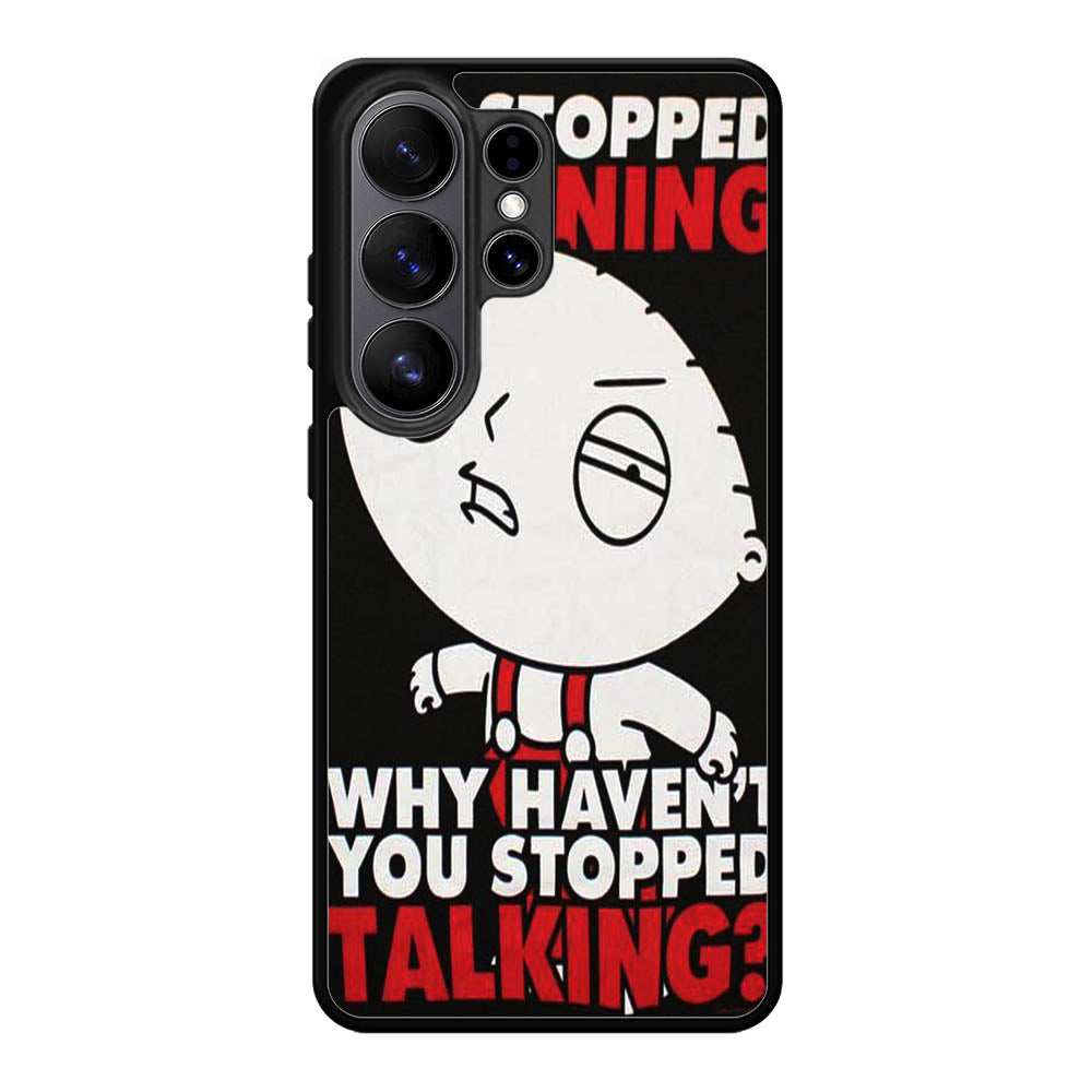 Family Guy Stewie Quote B0207 Samsung Galaxy S26 Ultra Case BC1965