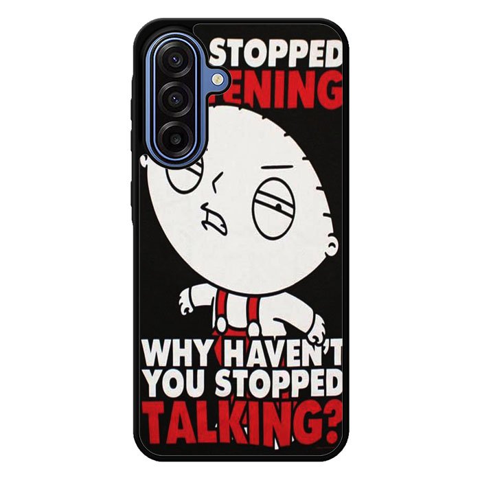 Family Guy Stewie Quote B0207 Samsung Galaxy A17 5G Case BC1965
