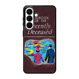 Handbook For The Recently Deceased Samsung Galaxy S26 Plus Case BC0036