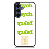 PSYCH 2 Samsung Galaxy S25 FE Case BC2982