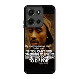 Tupac Quote Motorola Moto G 5G 2025 Case BC2954