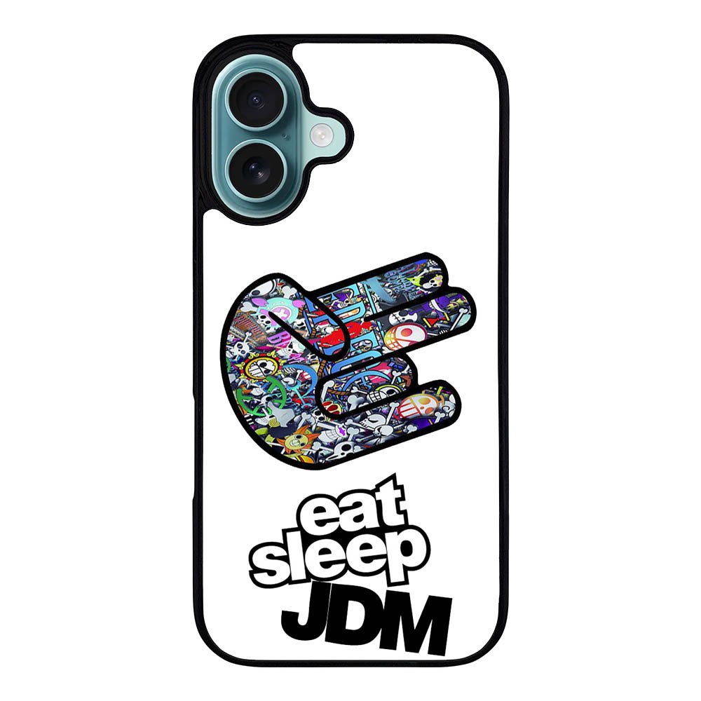 eat sleep JDM Case iPhone 16 Plus BC2929