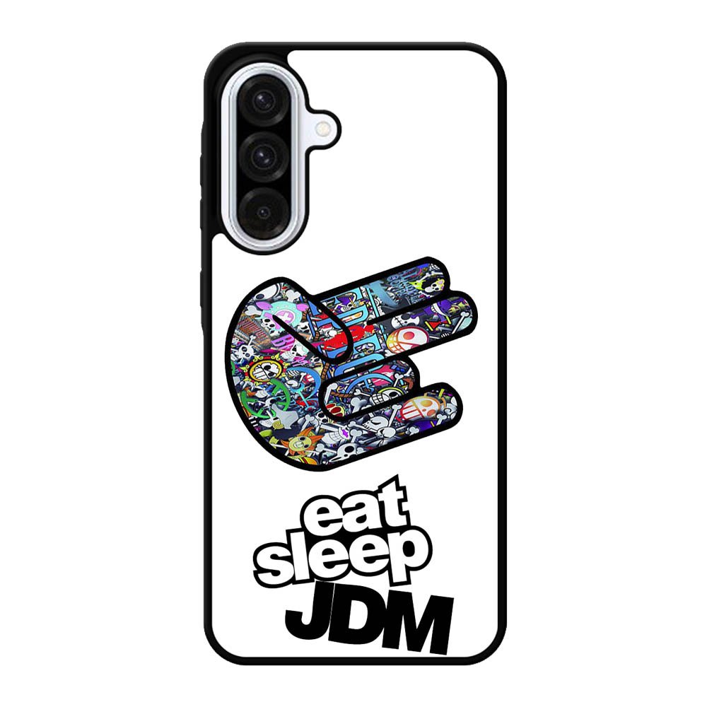 eat sleep JDM Samsung Galaxy A56 Case BC2929