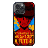Luffy One Piece Quote Case iPhone 15 Pro Max BC1163