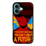 Luffy One Piece Quote Case iPhone 16 Plus BC1163