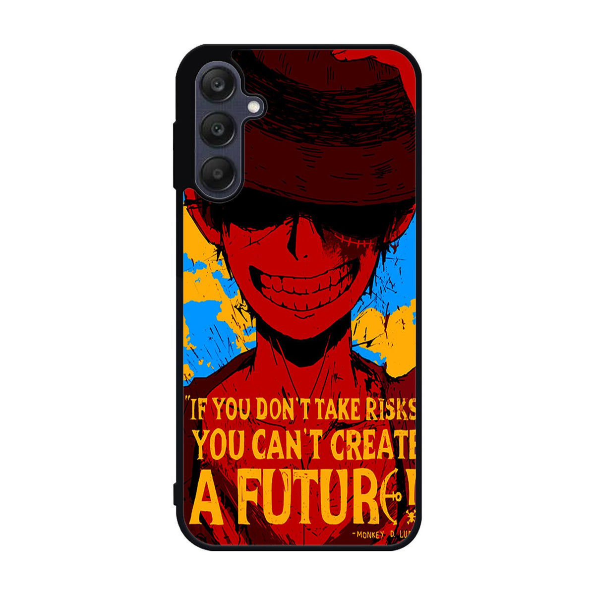 Luffy One Piece Quote Samsung Galaxy A25 5G Case BC1163