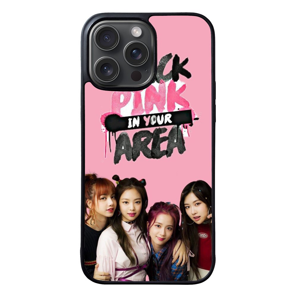 Blackpink In Your Area Case iPhone 15 Pro Max BC0971