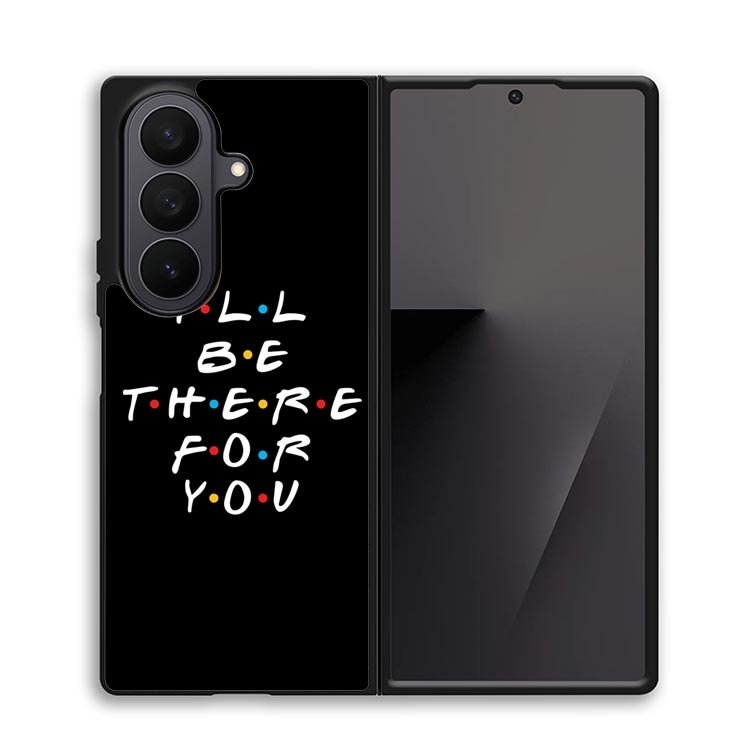 Friends Quotes Z5028 Samsung Galaxy Z Fold 7 Case