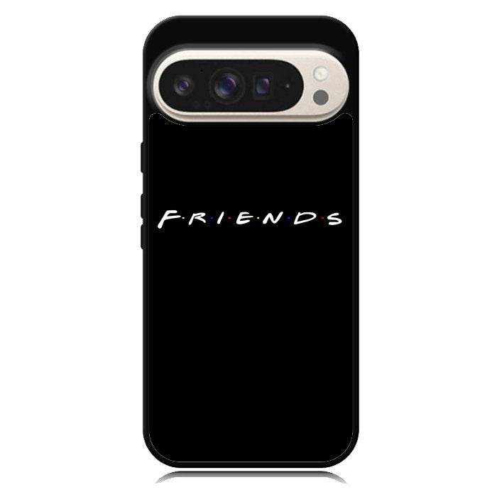 Friends Logo Z5029 Google Pixel 10 Pro XL Case