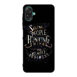 supernatural quotes Z5056 Samsung Galaxy A07 Case
