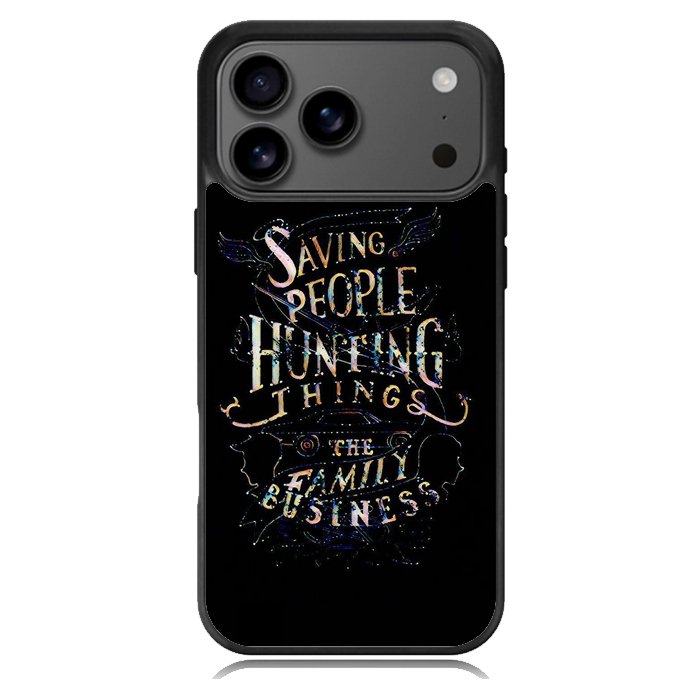 supernatural quotes Z5056 iPhone 17 Pro Case