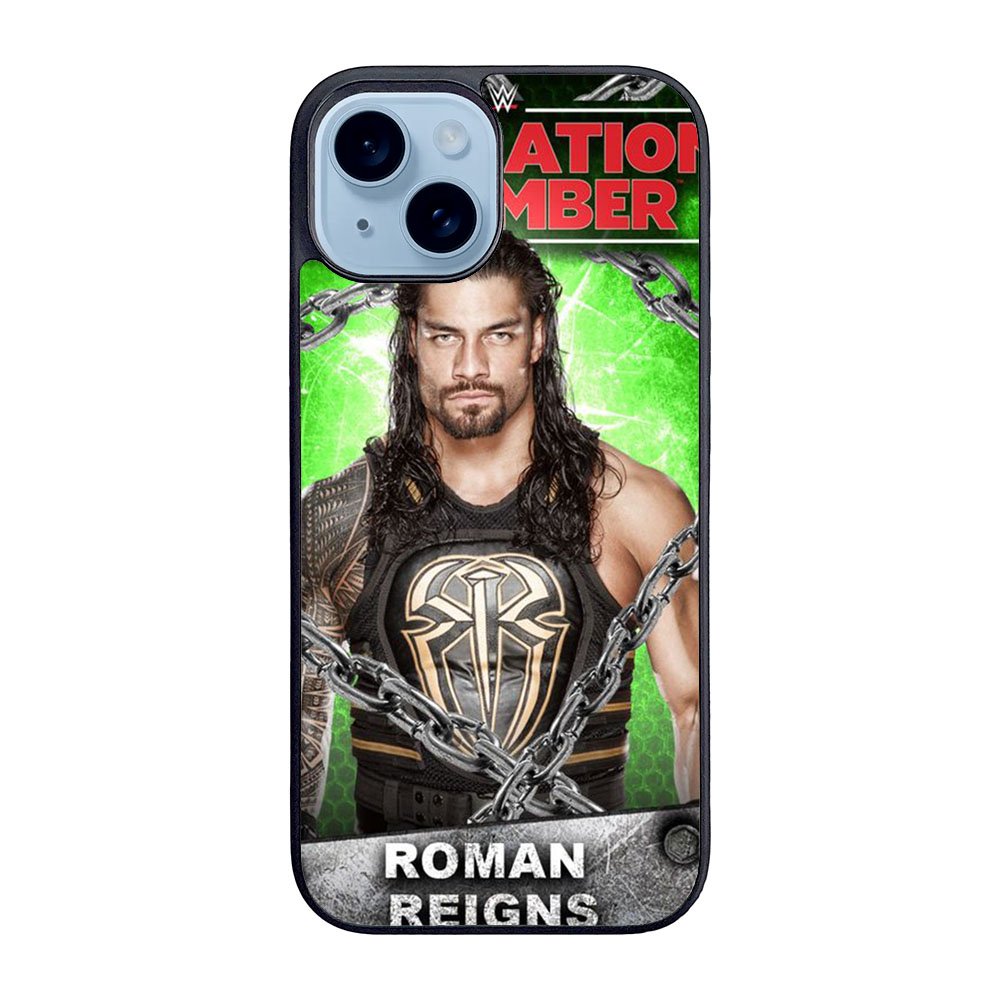 Roman Reigns Case iPhone 15 Plus BC1583