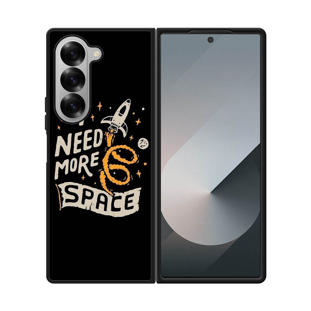 I Need More Space Samsung Galaxy Z Fold 7 5G Case FE0369
