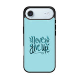 Never Give Up X00226 iPhone Air Case