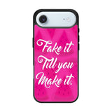 Fake it, Till You Make It X00338 iPhone Air Case