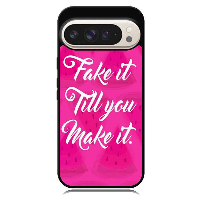 Fake it, Till You Make It X00338 Google Pixel 9 | Google Pixel 9 Pro Case