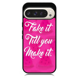Fake it, Till You Make It X00338 Google Pixel 9 | Google Pixel 9 Pro Case