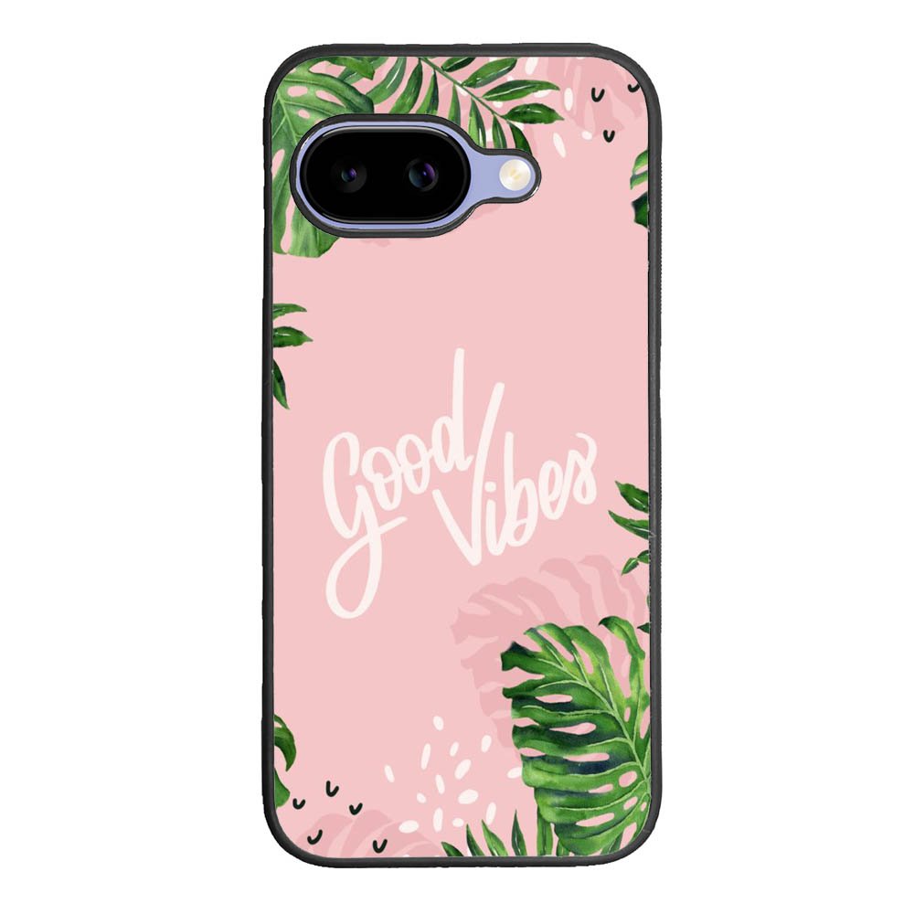 Good Vibes X00339 Google Pixel 10A Case