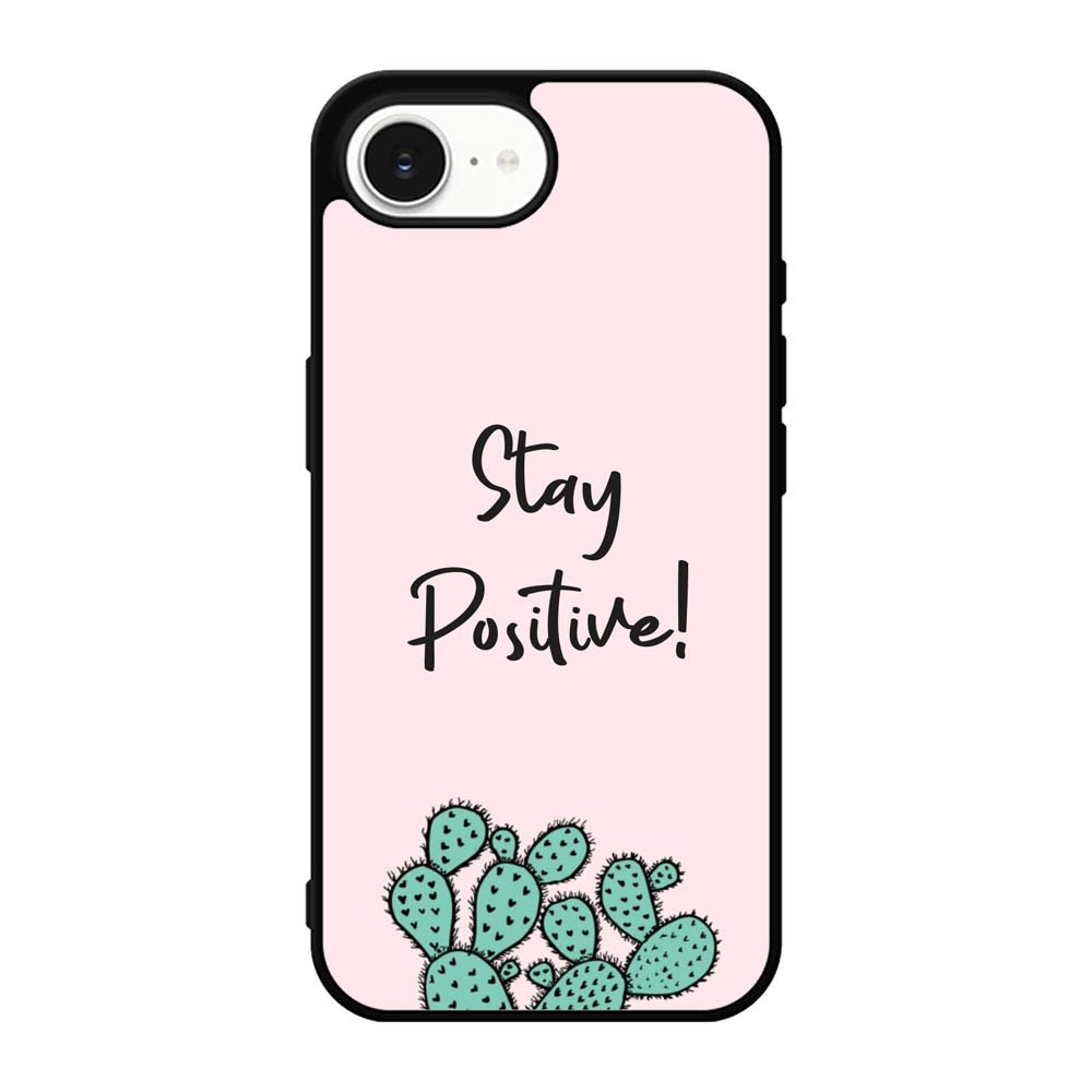 Stay Positive X00397 iPhone 17e Case