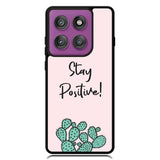 Stay Positive X00397 Motorola Moto Edge 2025 | Moto Edge 60 Fusion | Moto Edge 60 Pro Case