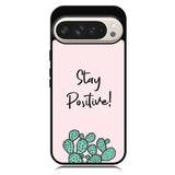 Stay Positive X00397 Google Pixel 9 Pro XL Case