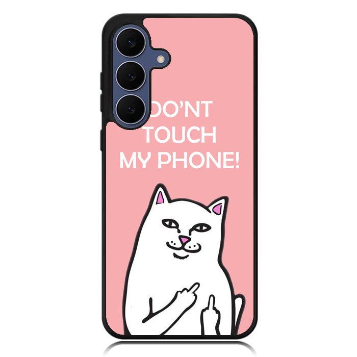 Don't touch My Phone X00456 Samsung Galaxy S25 FE Case