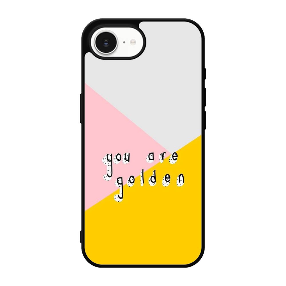 you are golden X00827 iPhone 17e Case