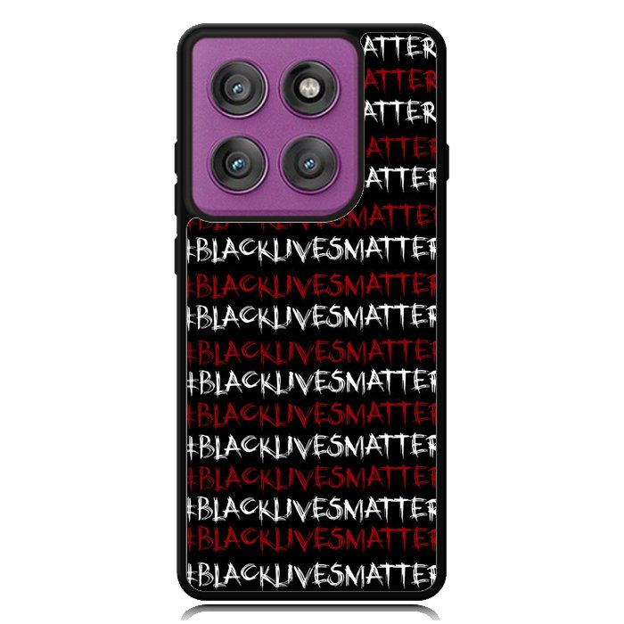 black lives matter X01576 Motorola Moto Edge 2025 | Moto Edge 60 Fusion | Moto Edge 60 Pro Case