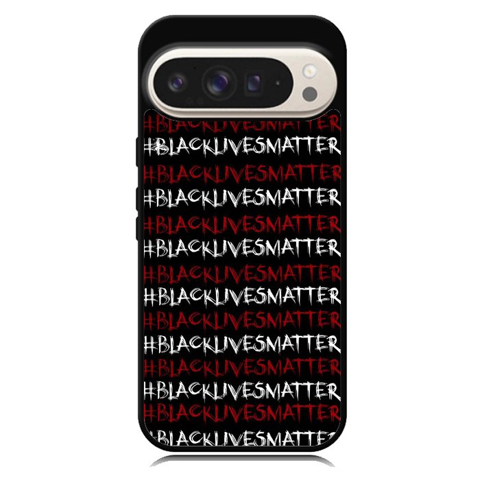 black lives matter X01576 Google Pixel 9 | Google Pixel 9 Pro Case