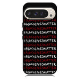 black lives matter X01576 Google Pixel 9 | Google Pixel 9 Pro Case
