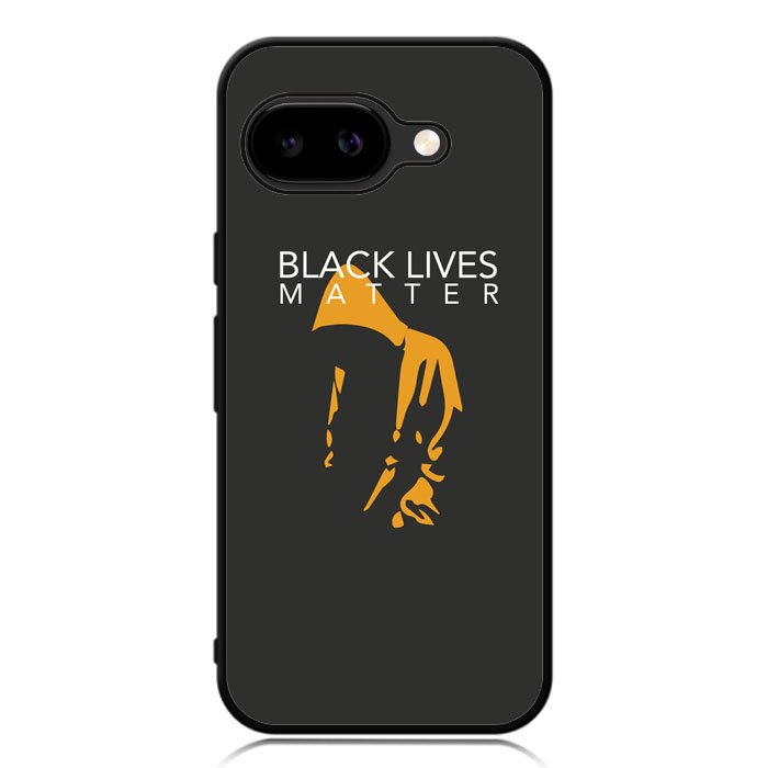 black lives matter X01575 Google Pixel 9A Case