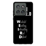 Im Weird Quote X02226 Motorola Moto Edge 2025 Case