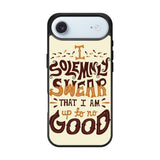 Harry Potter quote I Solemnly Swear That I Am Up To No Good X1072 iPhone Air Case