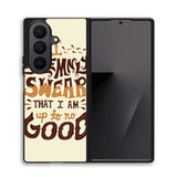 Harry Potter quote I Solemnly Swear That I Am Up To No Good X1072 Samsung Galaxy Z Fold 7 Case