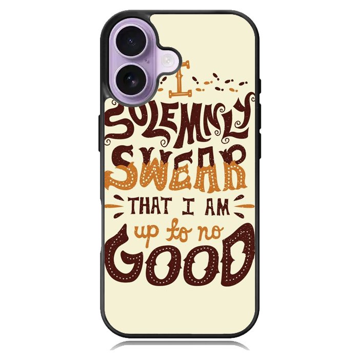 Harry Potter quote I Solemnly Swear That I Am Up To No Good X1072 iPhone 17 Case
