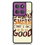 Harry Potter quote I Solemnly Swear That I Am Up To No Good X1072 Motorola Moto Edge 2025 | Moto Edge 60 Fusion | Moto Edge 60 Pro Case