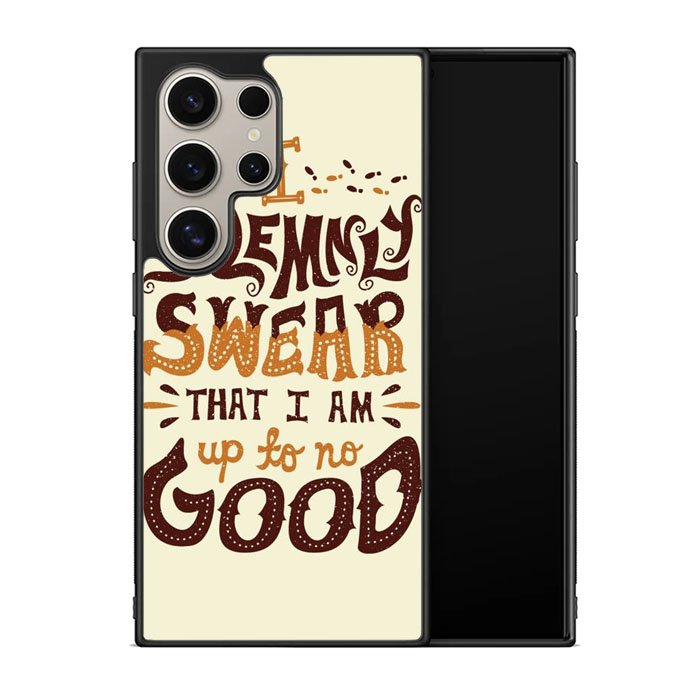 Harry Potter quote I Solemnly Swear That I Am Up To No Good X1072 Samsung Galaxy S24 Ultra 5G Case