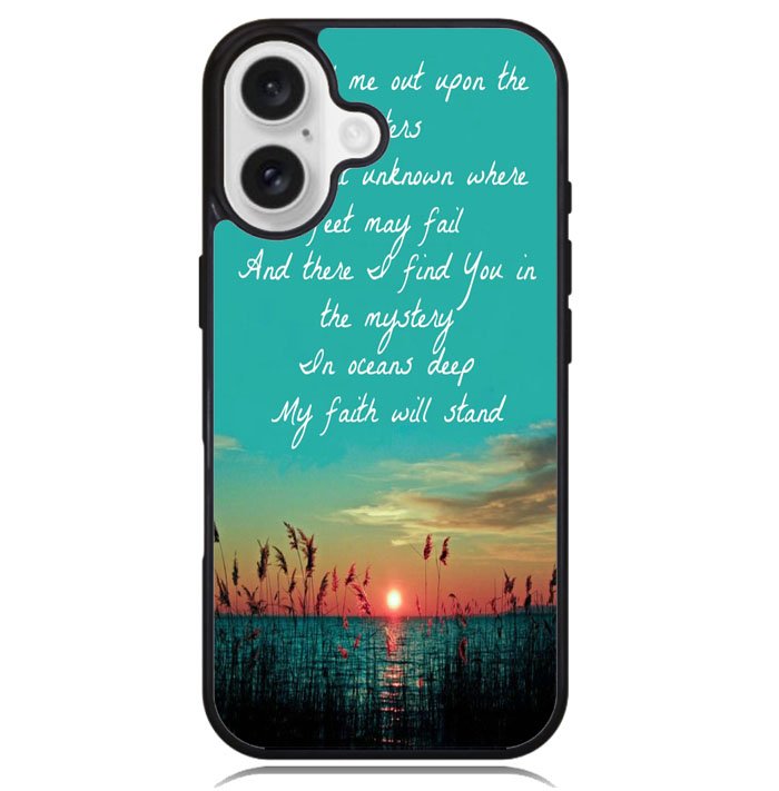 Hillsong United Oceans Lyrics X1143 iPhone 16 Plus Case