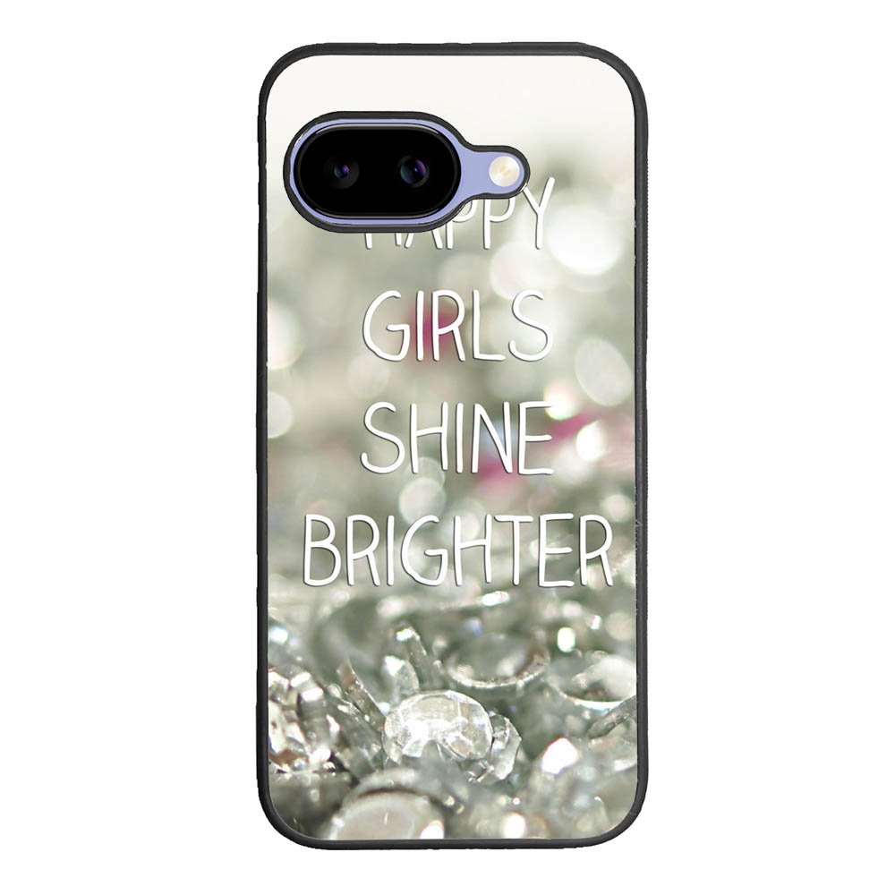 Happy Girls Shine Brighter X1219 Google Pixel 10A Case