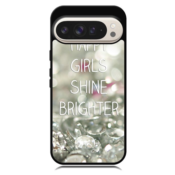 Happy Girls Shine Brighter X1219 Google Pixel 9 Pro XL Case