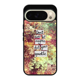 Inspirational Quote sparkle X1218 Google Pixel 10 Pro Case
