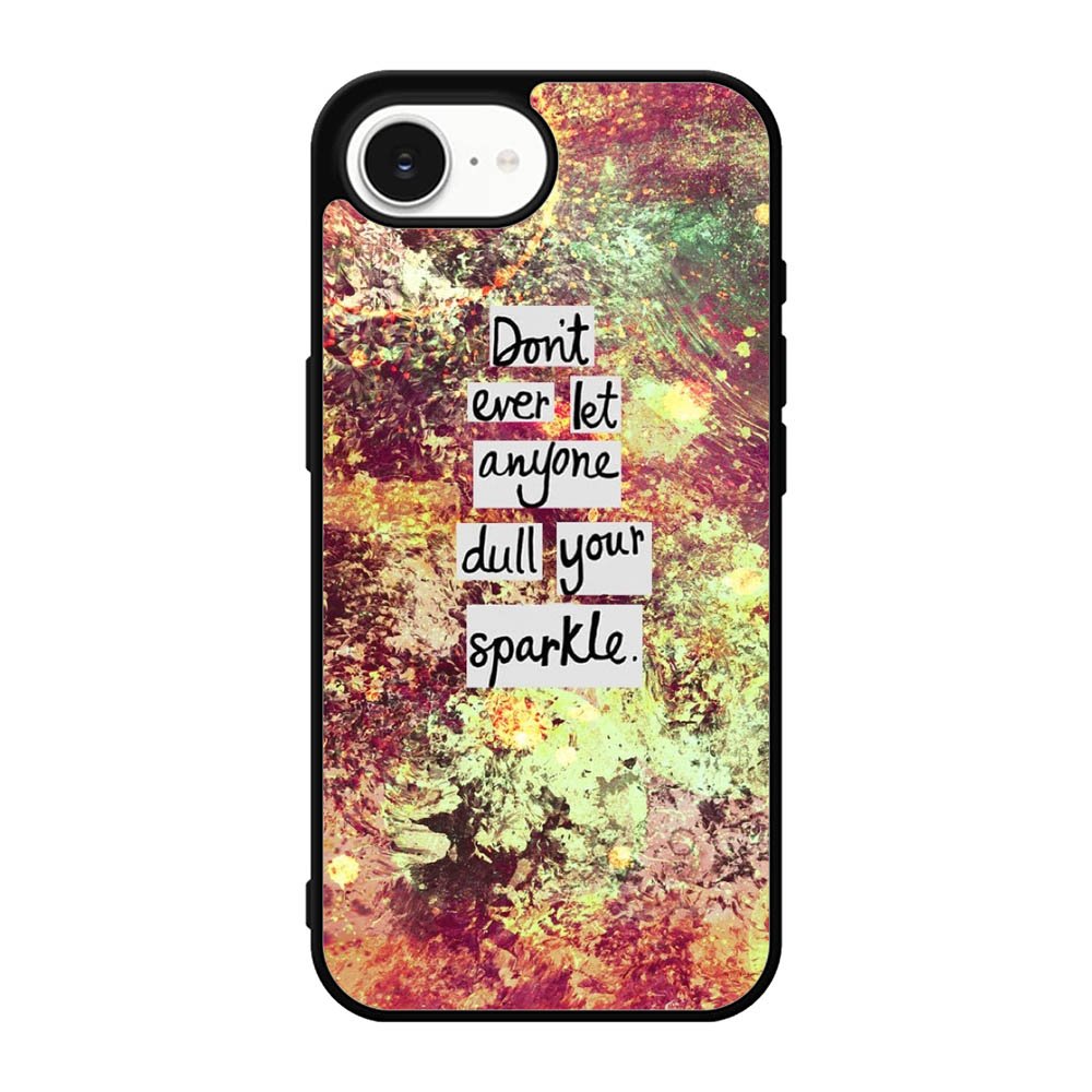 Inspirational Quote sparkle X1218 iPhone 17e Case