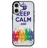Keep Calm and imagine  X1245 iPhone 16 Plus Case