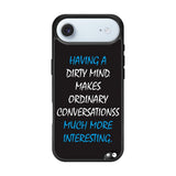 having a dirty mind quotes X3631 iPhone Air Case