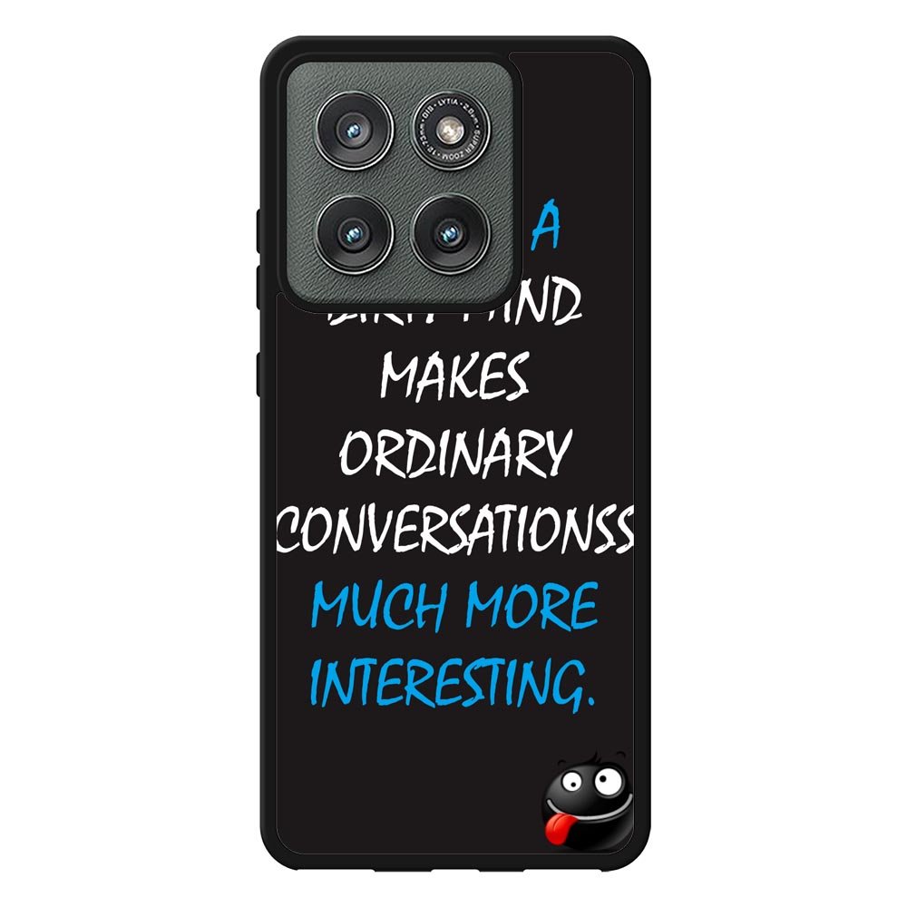 having a dirty mind quotes X3631 Motorola Moto Edge 2025 Case