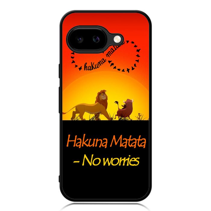 Hakuna Matata No Worries  X3644 Google Pixel 9A Case